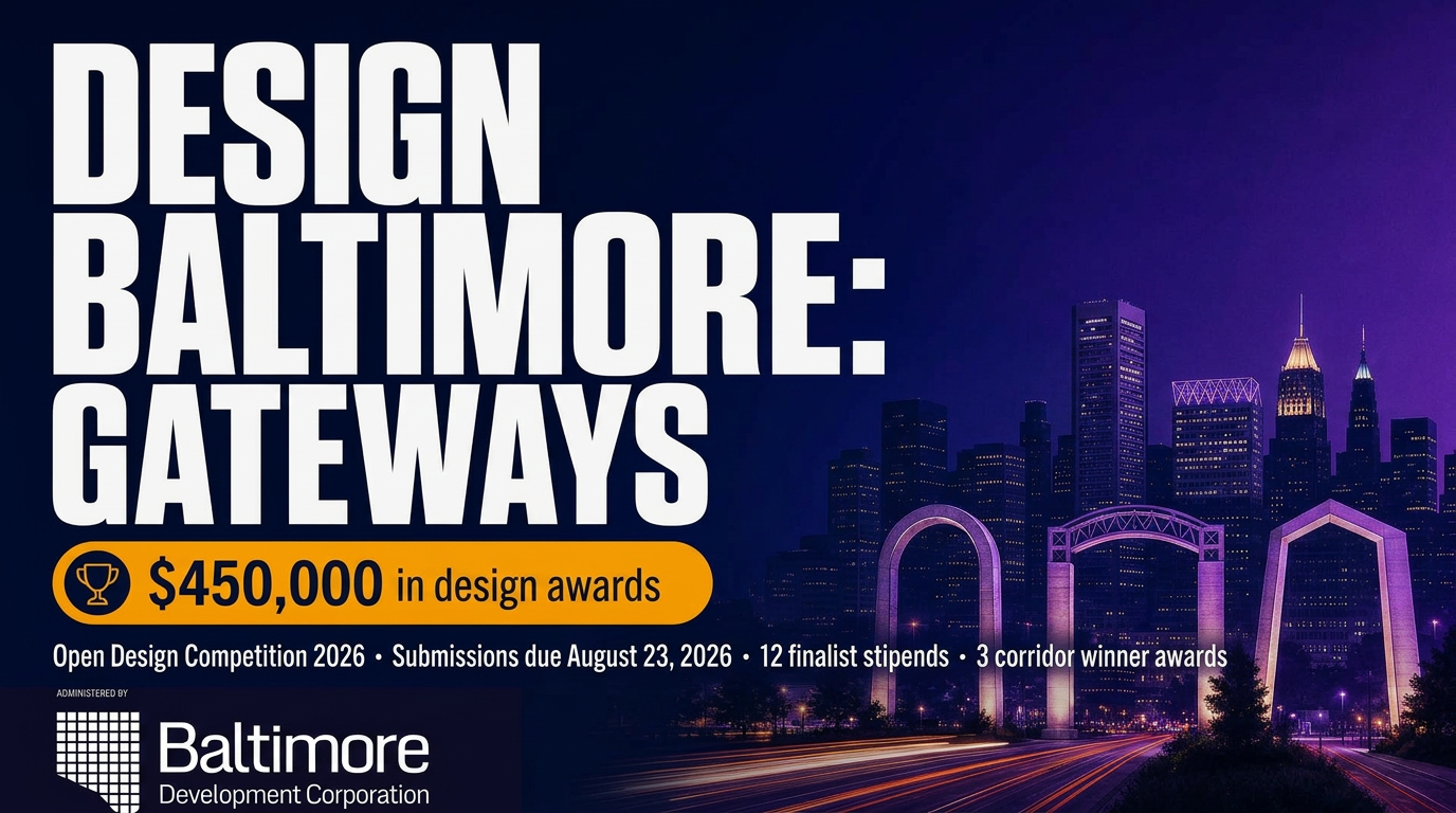 Design Baltimore: Gateways competition approaches August 23 submission deadline